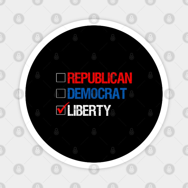 Republican Democrat Liberty Libertarian Magnet by Flippin' Sweet Gear